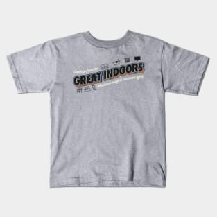 The Great Indoors Kids T-Shirt